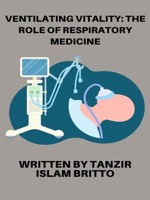 cover image of Ventilating Vitality--The Role of Respiratory Medicine